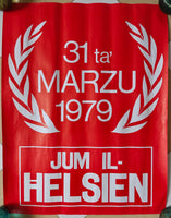 Malta Labour Party 31st March 1979 Jum il-Helsien poster