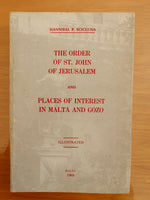 The Order of St. John of Jerusalem and Places of Interest in Malta and Gozo