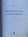 Histories of Malta - Closure and Disclosures - Volume seven