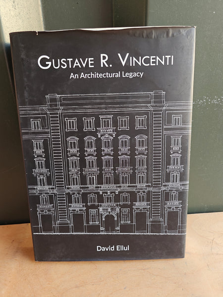 Gustave R. Vincenti - An Architectural Legacy