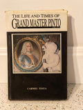 The Life and Times of Grand Master Pinto 1741-1773