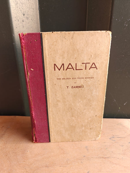 Malta the Islands and their history