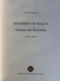 Histories of Malta - Versions and Diversions - Volume Three