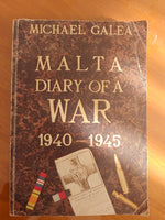 Malta Diary of a War 1940-1945