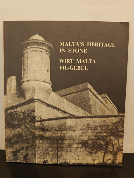 Malta's heritage in stone. Wirt Malta fil-gebel.