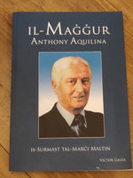 2008 - Il-Maggur Anthony Aquilina - Is-Surmast tal-Marci Maltin