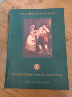 1997 - The Theatre in Malta - Fondazzjoni Patrimonju Malti