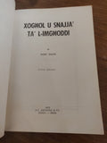 1972 - Xoghol u Snajja' ta' l-imghoddi