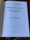 2003 - Mobilisation In Action - A history of civil defence Malta: 1940-1943