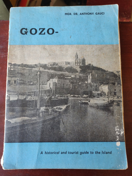 1969 - Gozo – a historical and tourist guide to the island