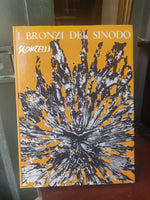 1969 - I Bronzi Del Sinodo Di Lello Scorzelli
