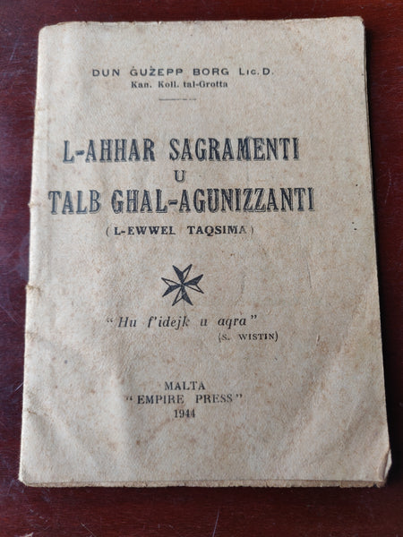 1944 - L-Ahhar Sagramenti u Talb ghal-Agunizzanti