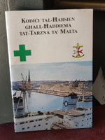 1980s - Kodici tal-Harsien Ghall-Haddiema tat-Tarzna ta' Malta