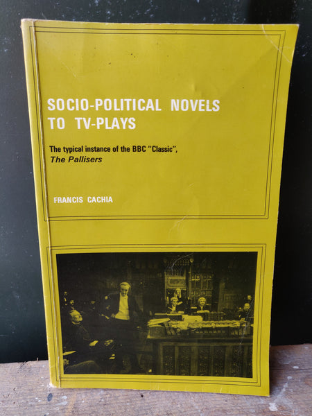1981 - Socio-Political Novels to TV-Plays